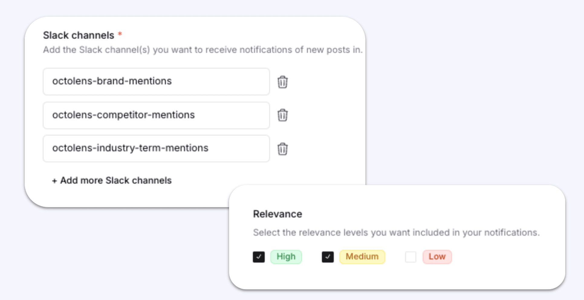 Define separate channels and relevance settings for your Slack notifications