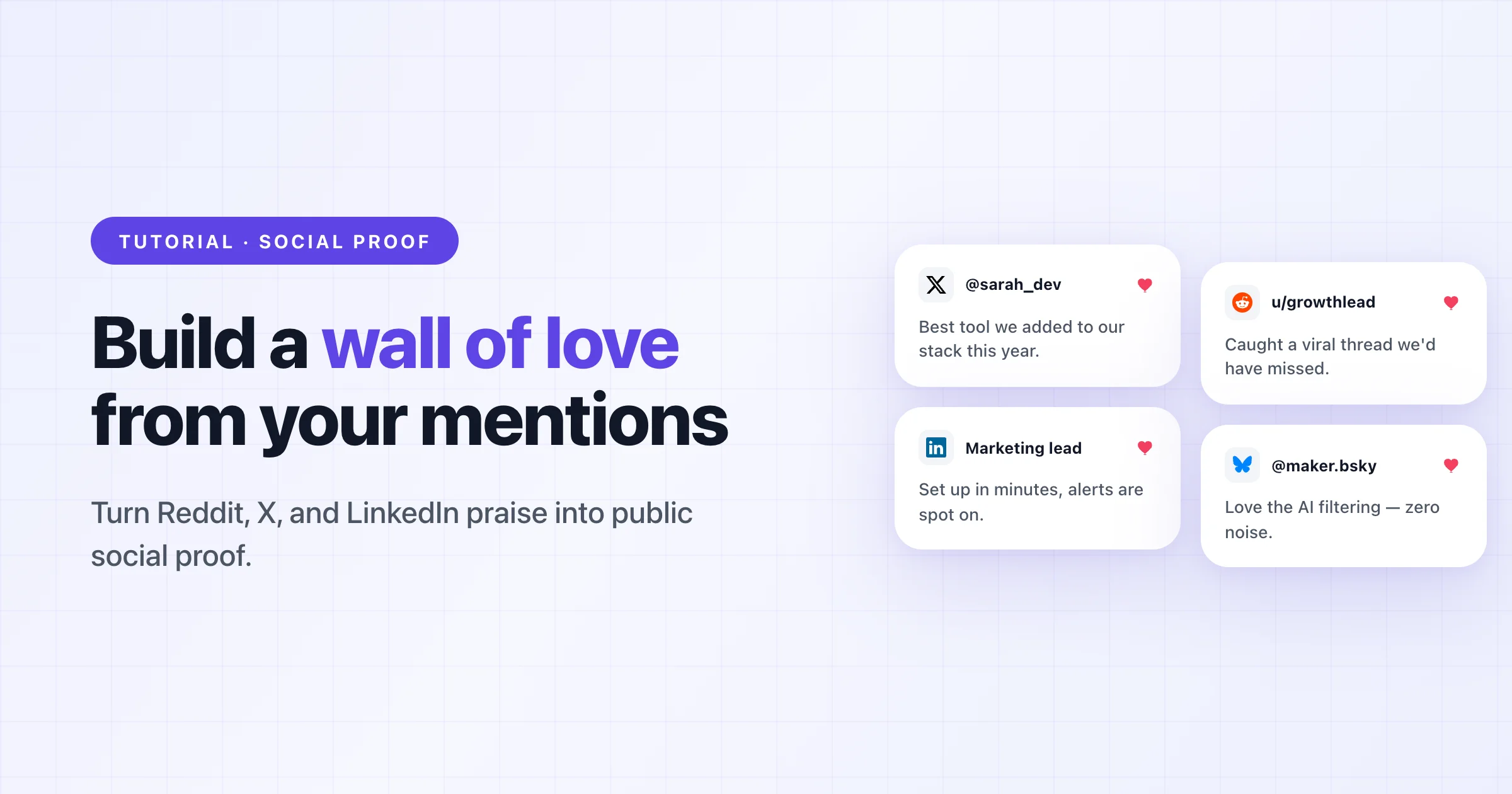 Tutorial cover: build a wall of love from Reddit, X, and LinkedIn mentions, shown as testimonial cards