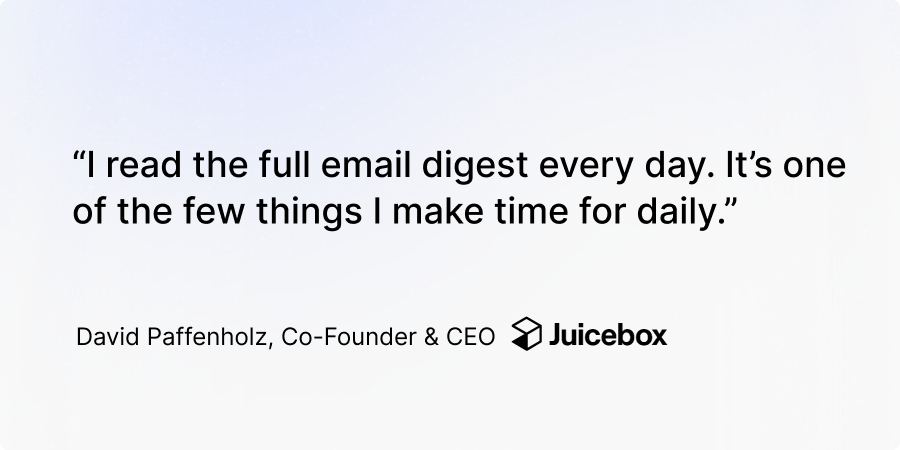 David Paffenholz, Co-Founder & CEO, Juicebox, Octolens power user